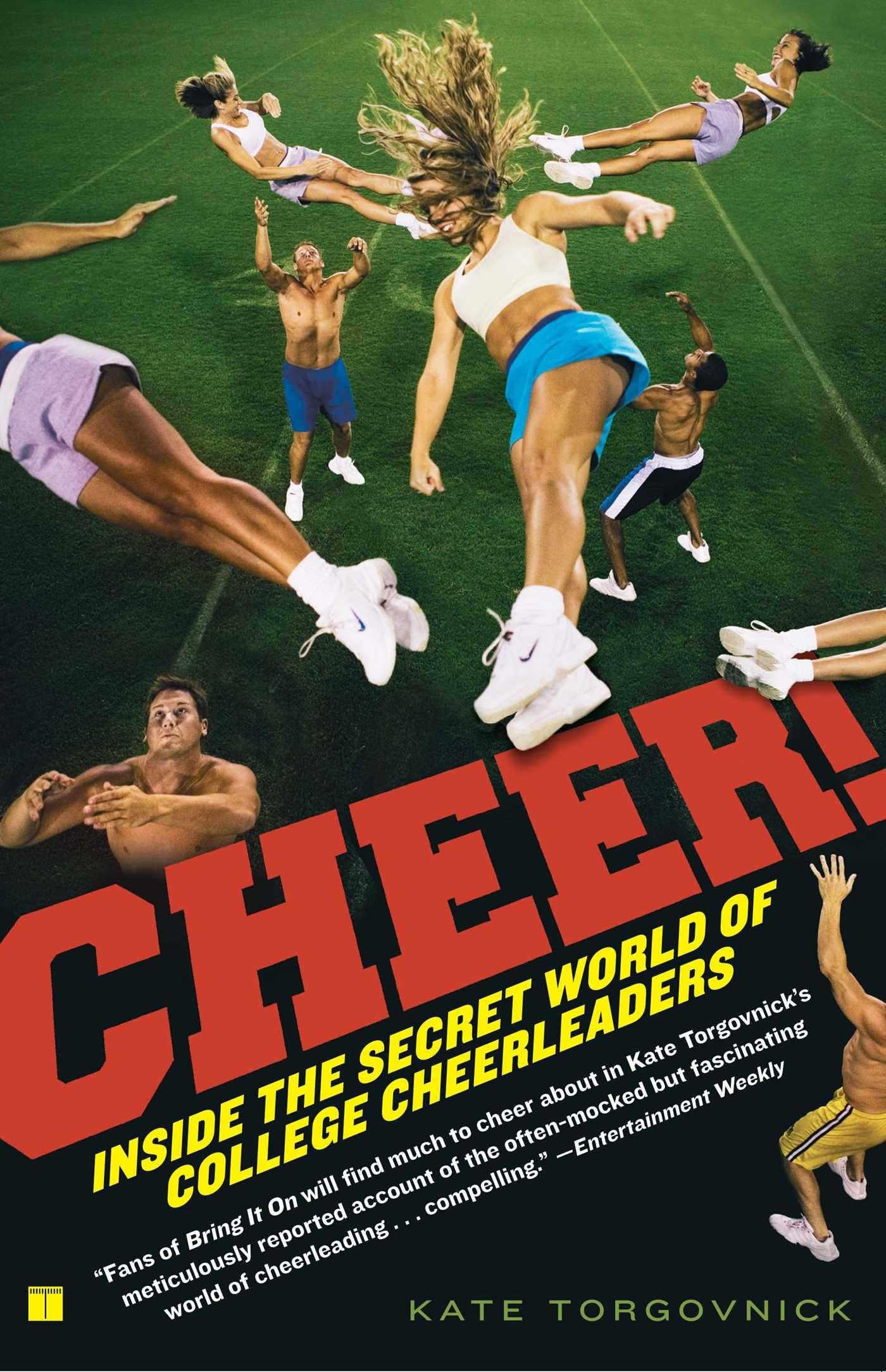 Cheer!: Inside the Secret World of College Cheerleaders Social Sciences
