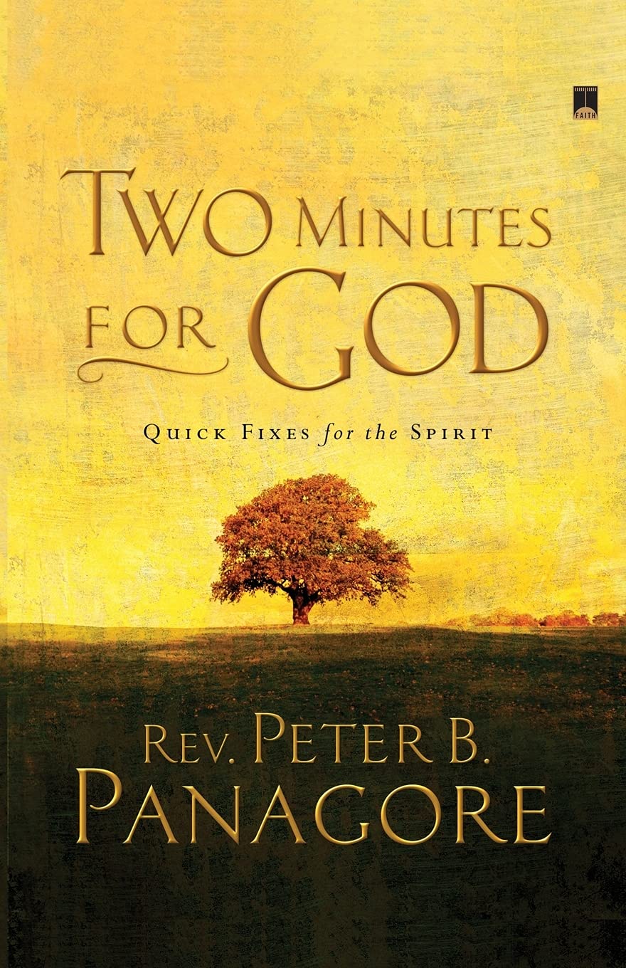 Two Minutes for God: Quick Fixes for the Spirit Lifestyle