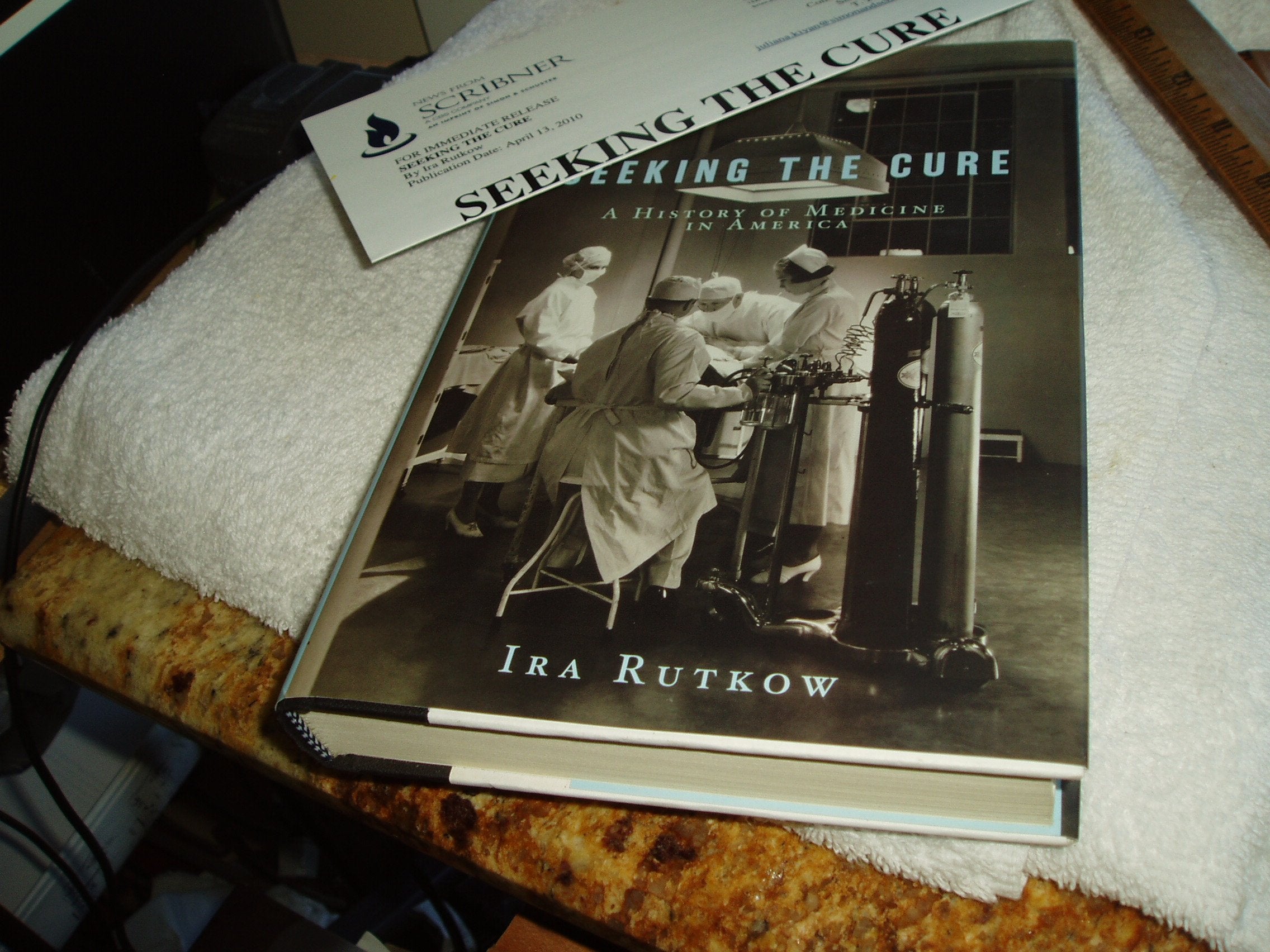 Seeking the Cure: A History of Medicine in America Medicine