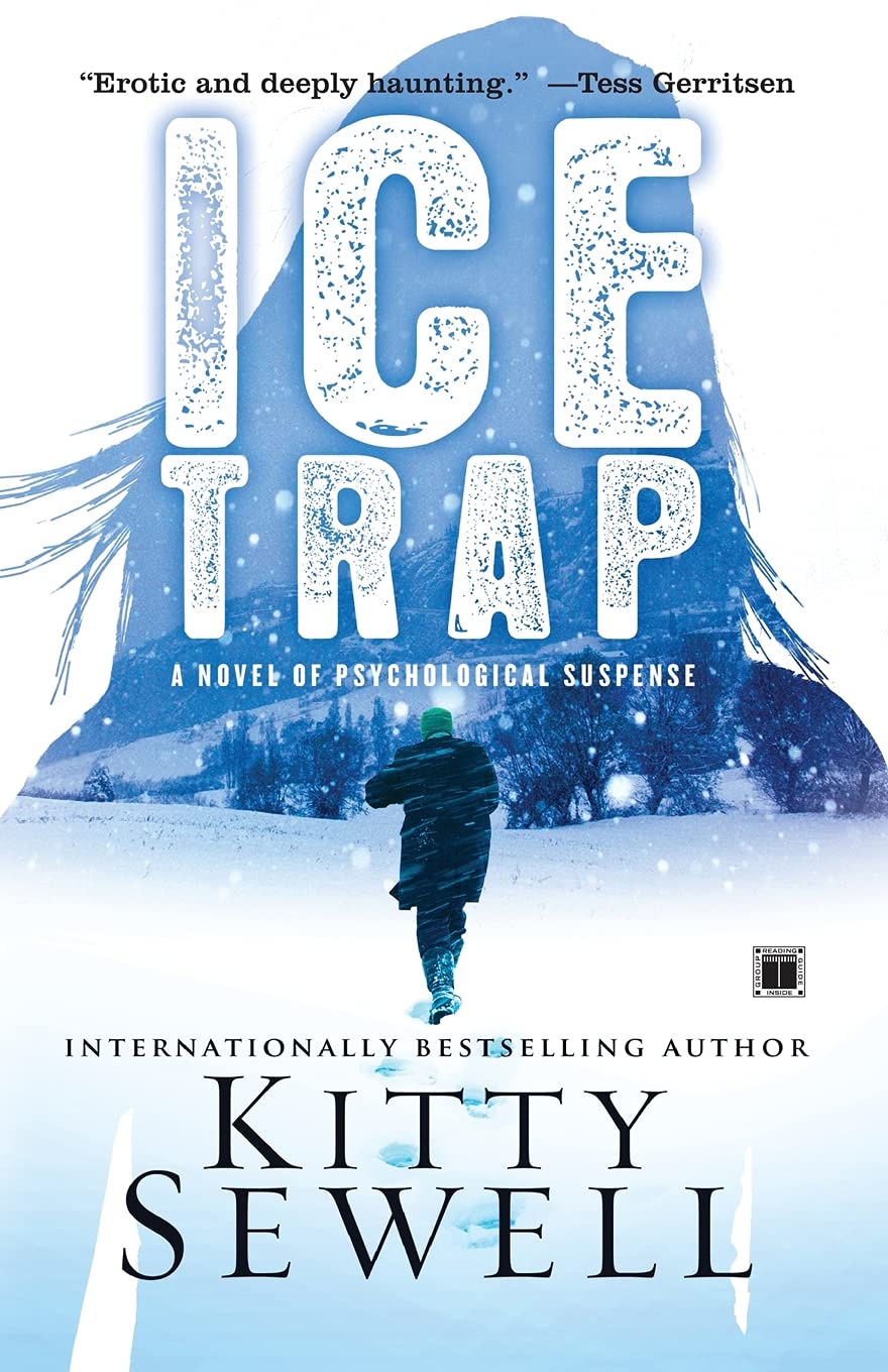 Ice Trap: A Novel of Psychological Suspense book