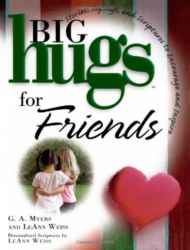 Big Hugs for Friends Partnership & Love