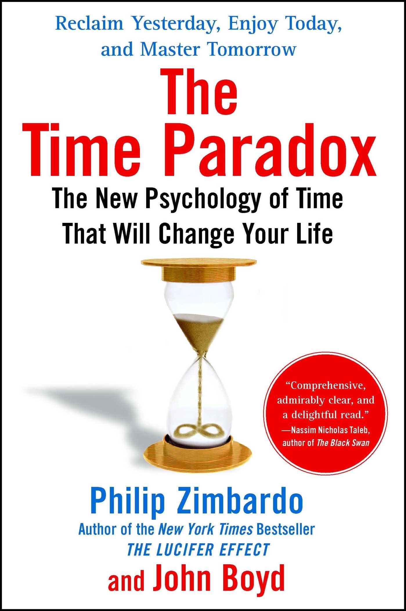 The Time Paradox: The New Psychology of Time That Will Change Your Life (A Self-Help Guide to Time) Social Sciences