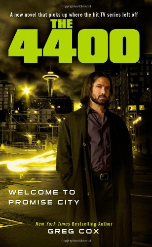 The 4400: Welcome to Promise City Contemporary literature