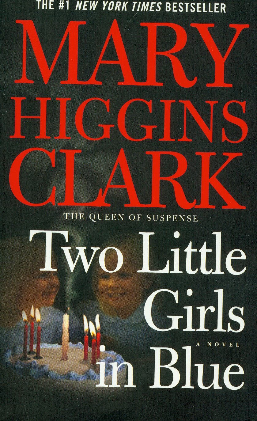 Two Little Girls in Blue: A Novel Crime & Thrillers