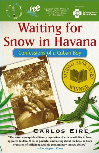 Waiting for Snow in Havana: Philadelphia Selection:book 1 Memories