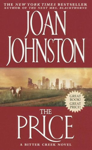 The Price (Bitter Creek, Band 4) Romantic Thrillers