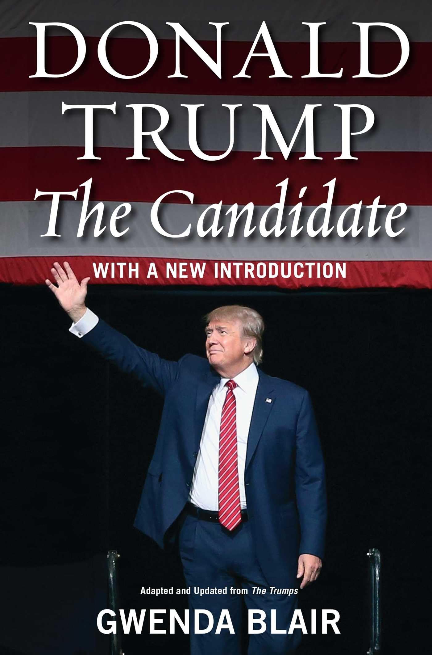 Donald Trump: The Candidate book