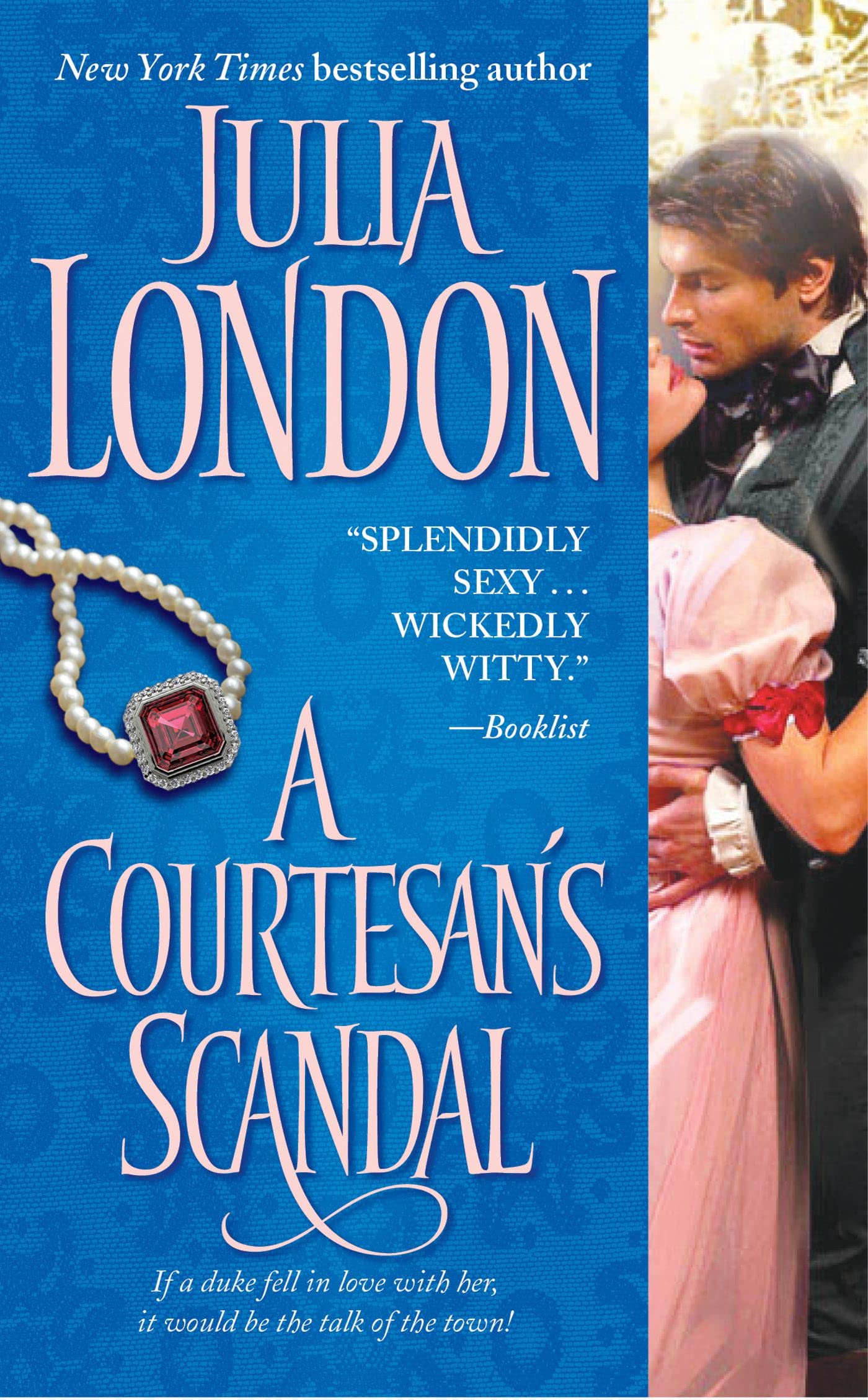 A Courtesan's Scandal (Scandalous) Historical Fiction