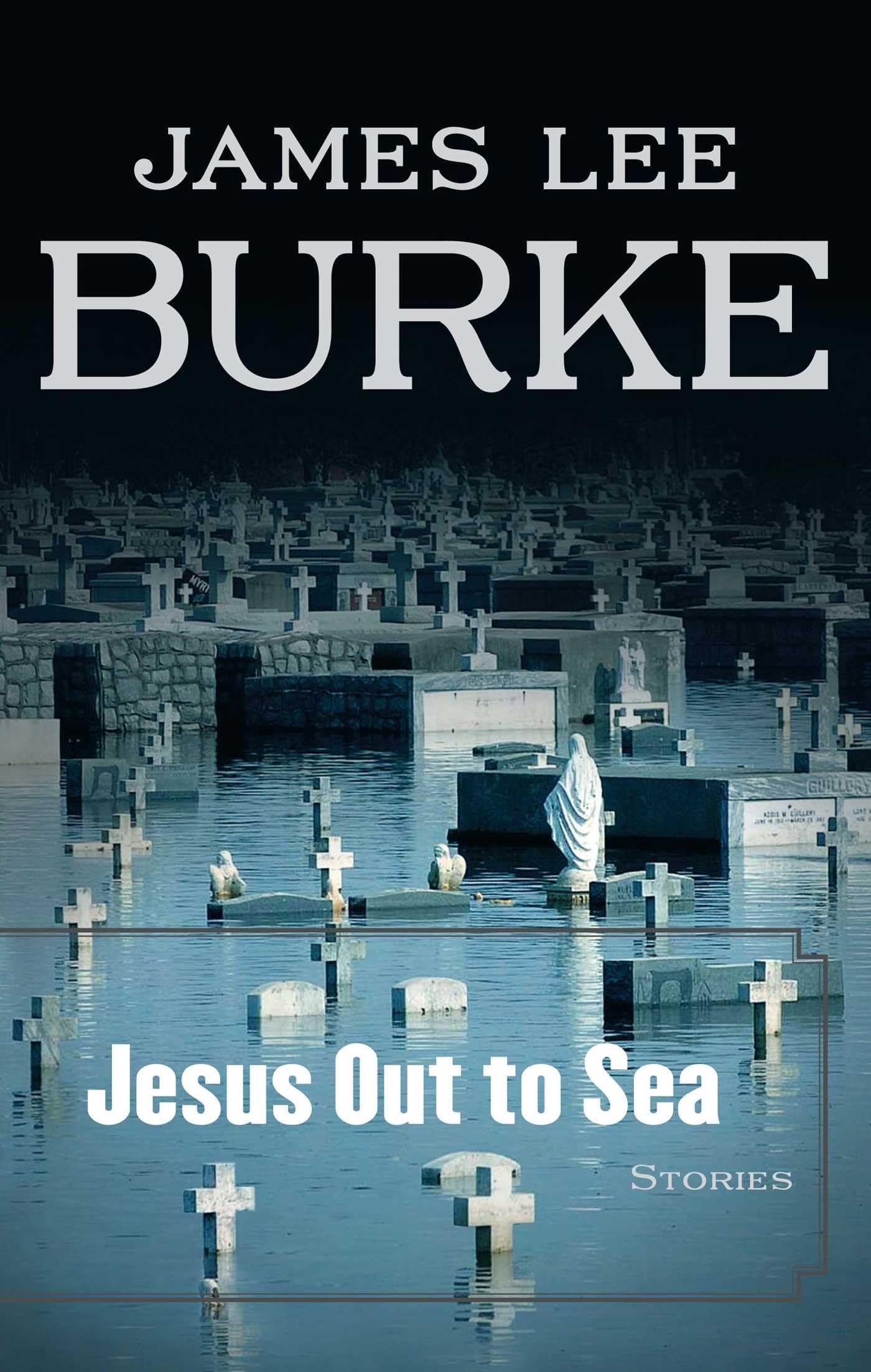 Jesus Out to Sea: Stories book