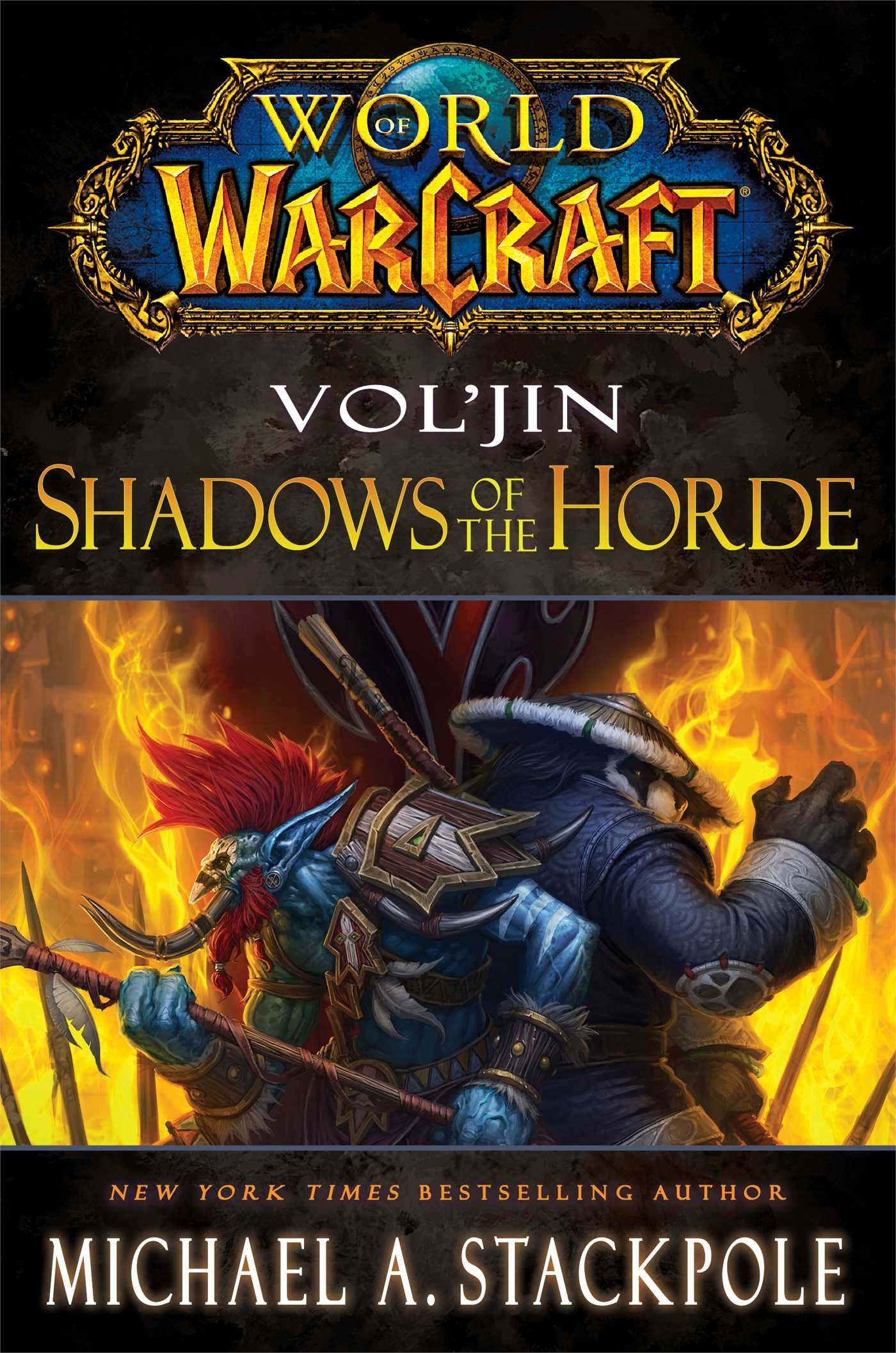 World of Warcraft: Vol'jin: Shadows of the Horde book