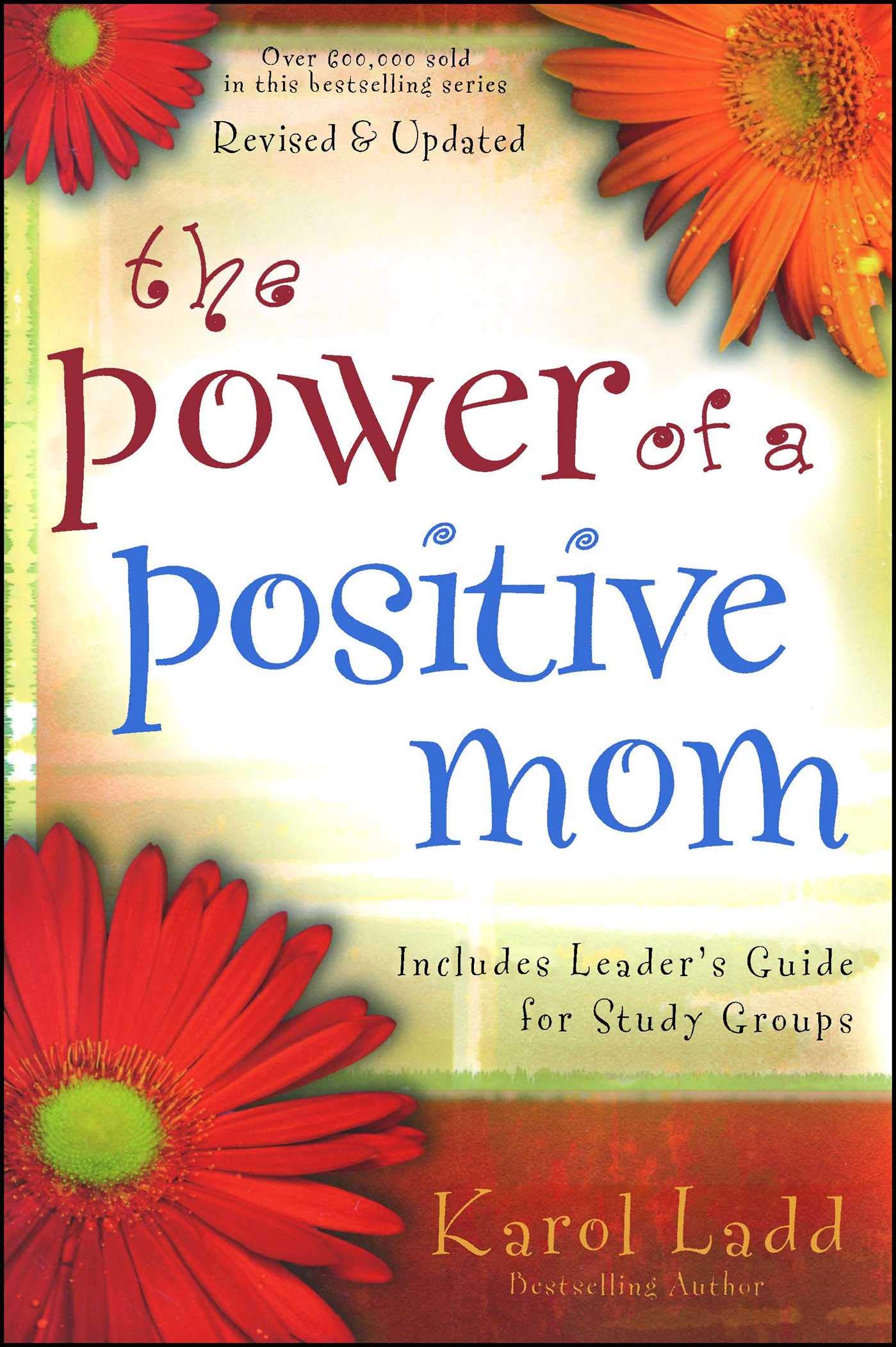 The Power of a Positive Mom Business, Finance & Career