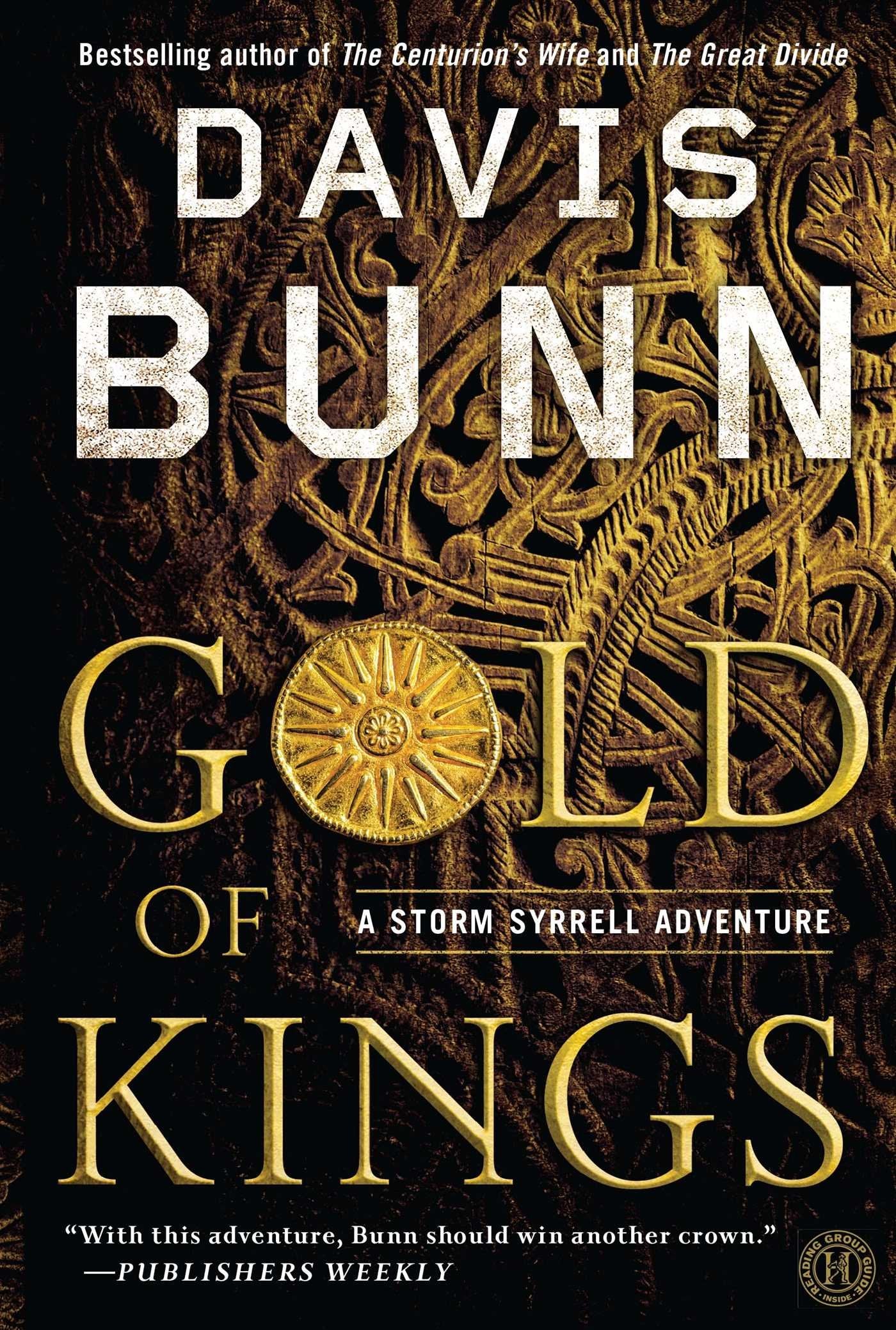 Gold of Kings: A Novel book