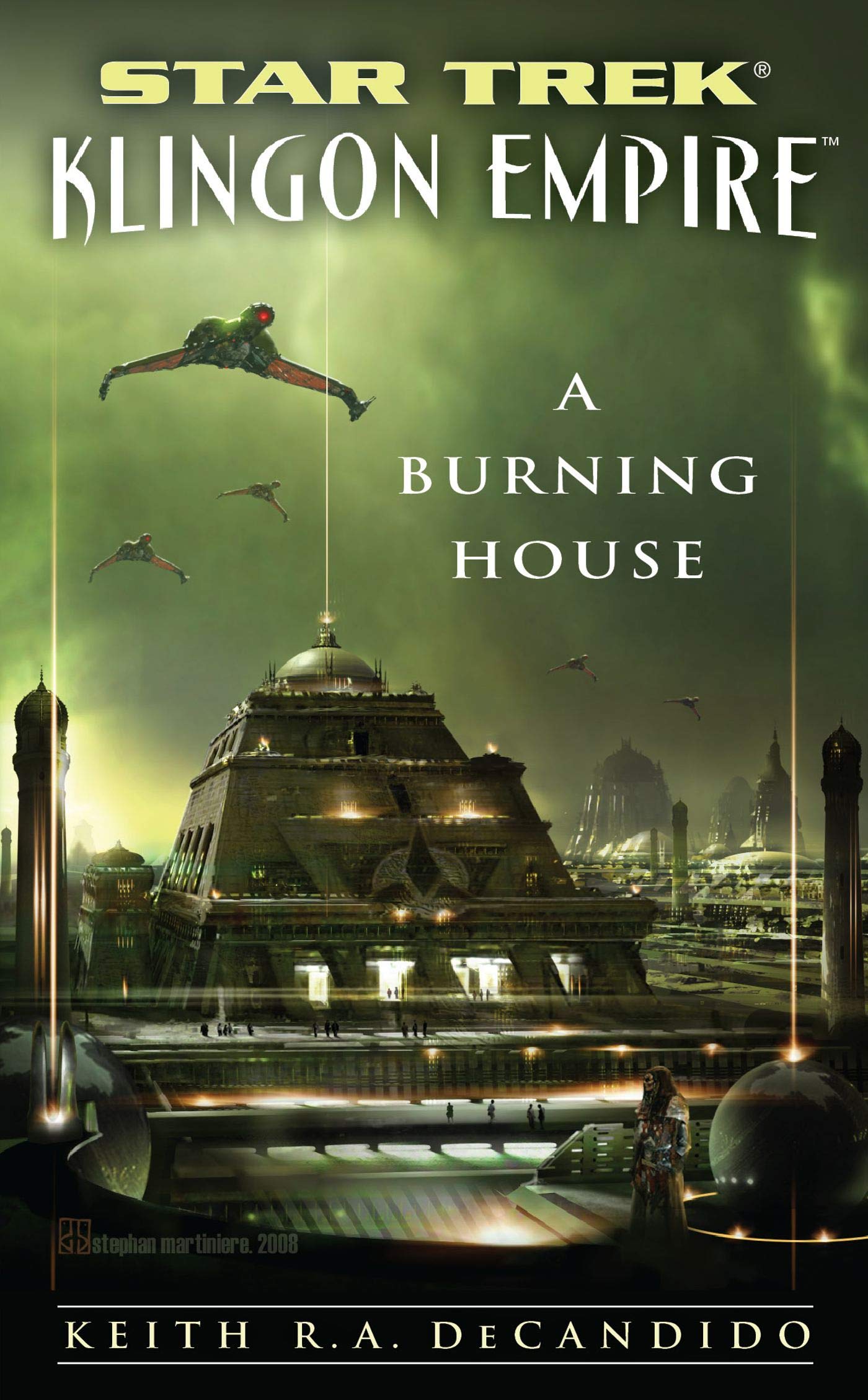 Star Trek: The Next Generation: Klingon Empire: A Burning House Action & Adventure