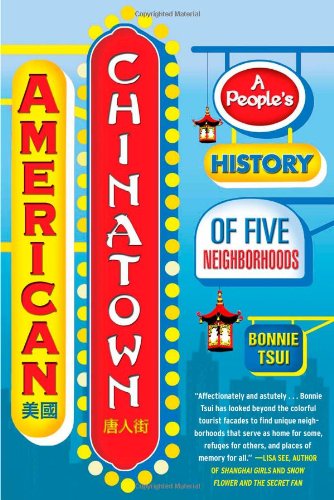 American Chinatown: A People's History of Five Neighborhoods Social Sciences