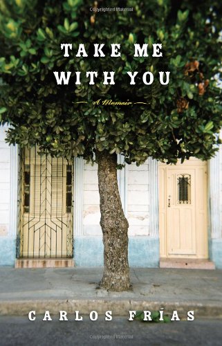 Take Me with You: A Memoir book