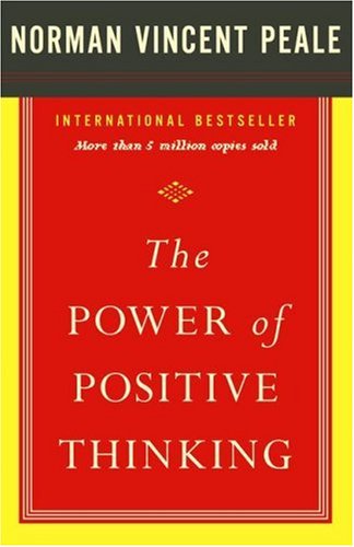 The Power of Positive Thinking Business, Finance & Career