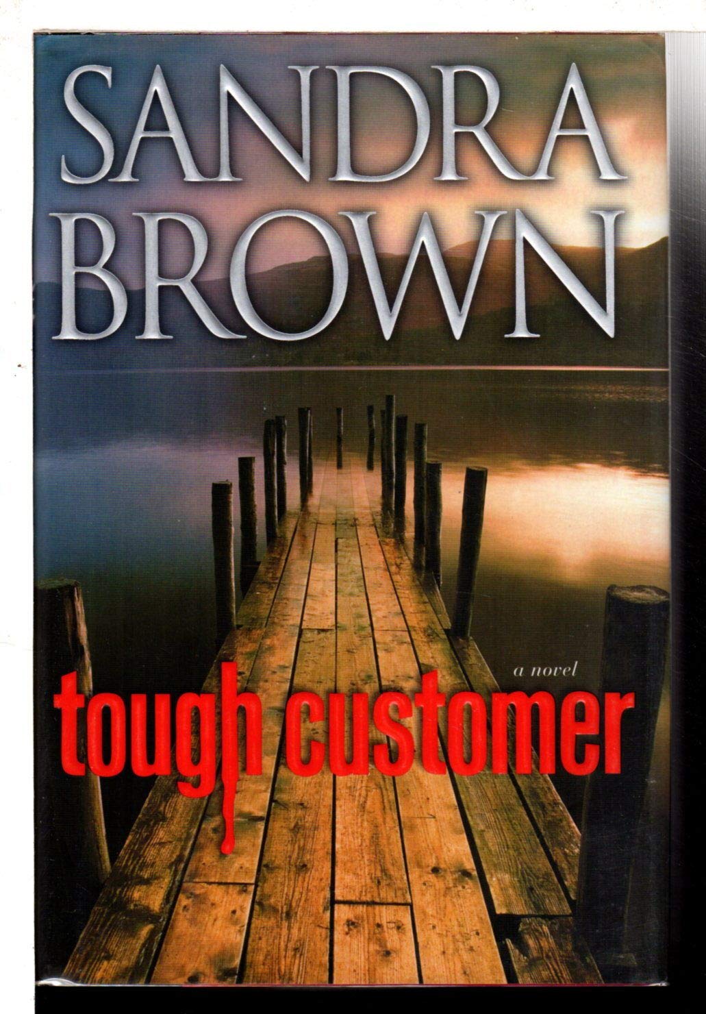 Tough Customer: A Novel Action & Adventure
