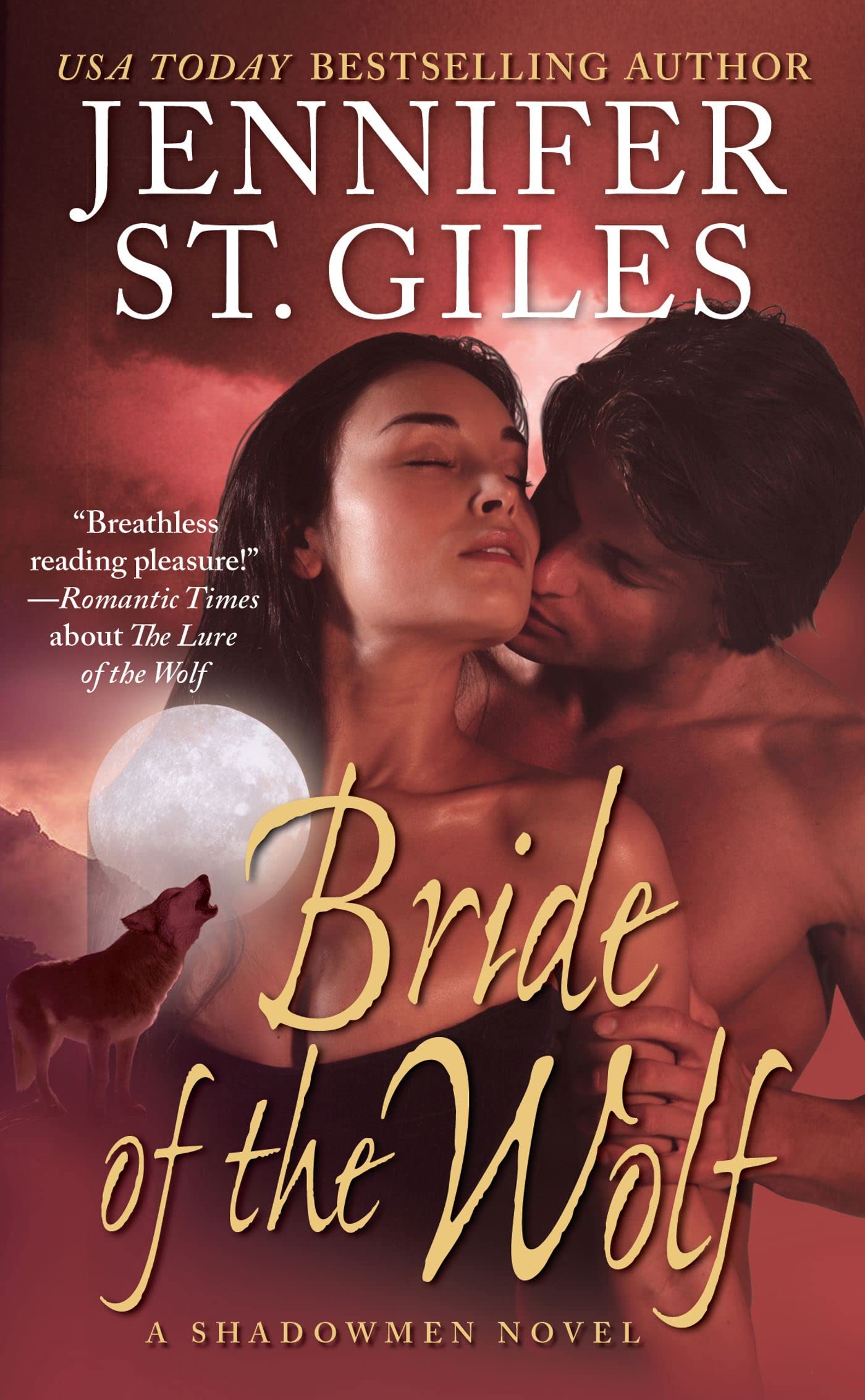 Bride of the Wolf (The Shadowmen, Band 4) Romantic Fantasy