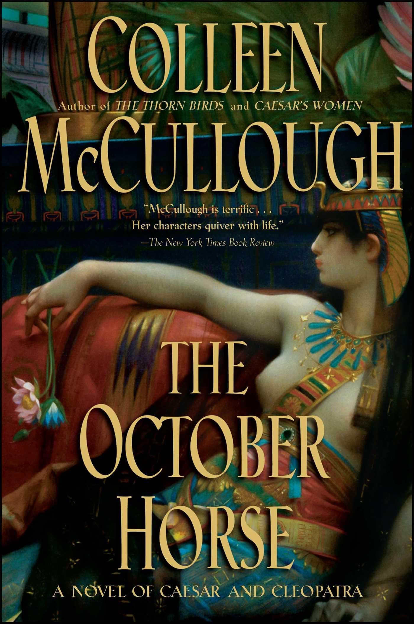 The October Horse: A Novel of Caesar and Cleopatra Historical Fiction