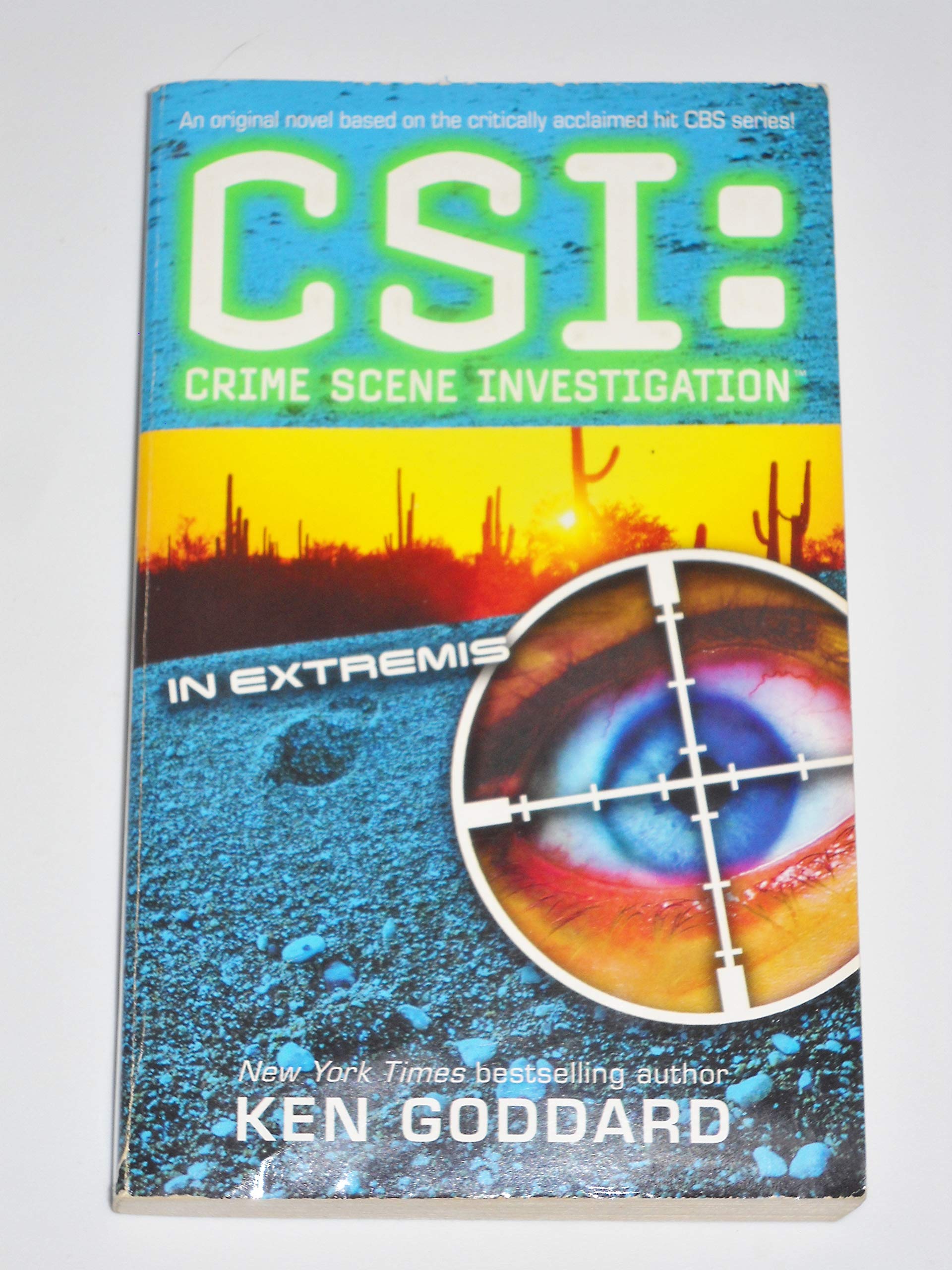 CSI: In Extremis: CSI: Crime Scene Investigation Contemporary literature