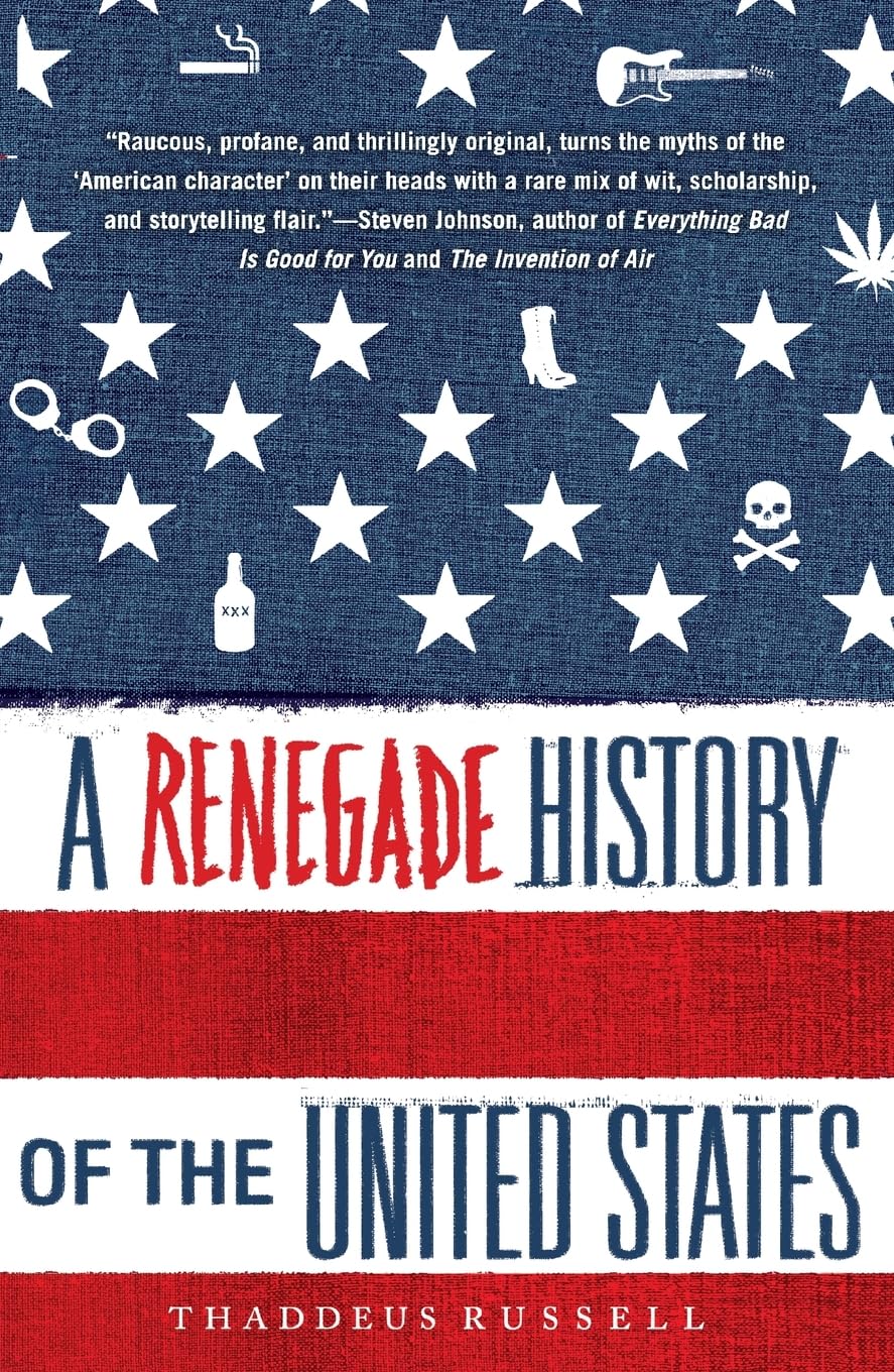 A Renegade History of the United States book