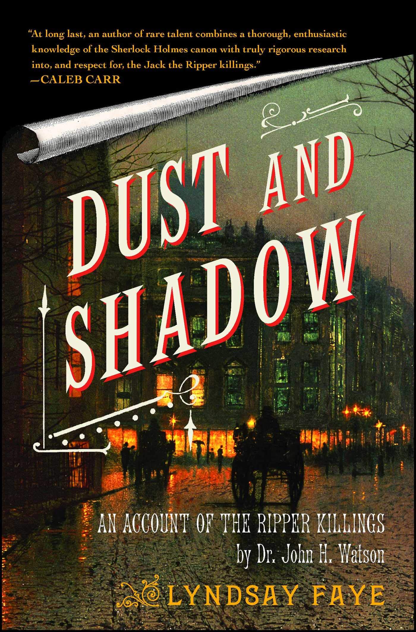 Dust and Shadow: An Account of the Ripper Killings by Dr. John H. Watson Poetry