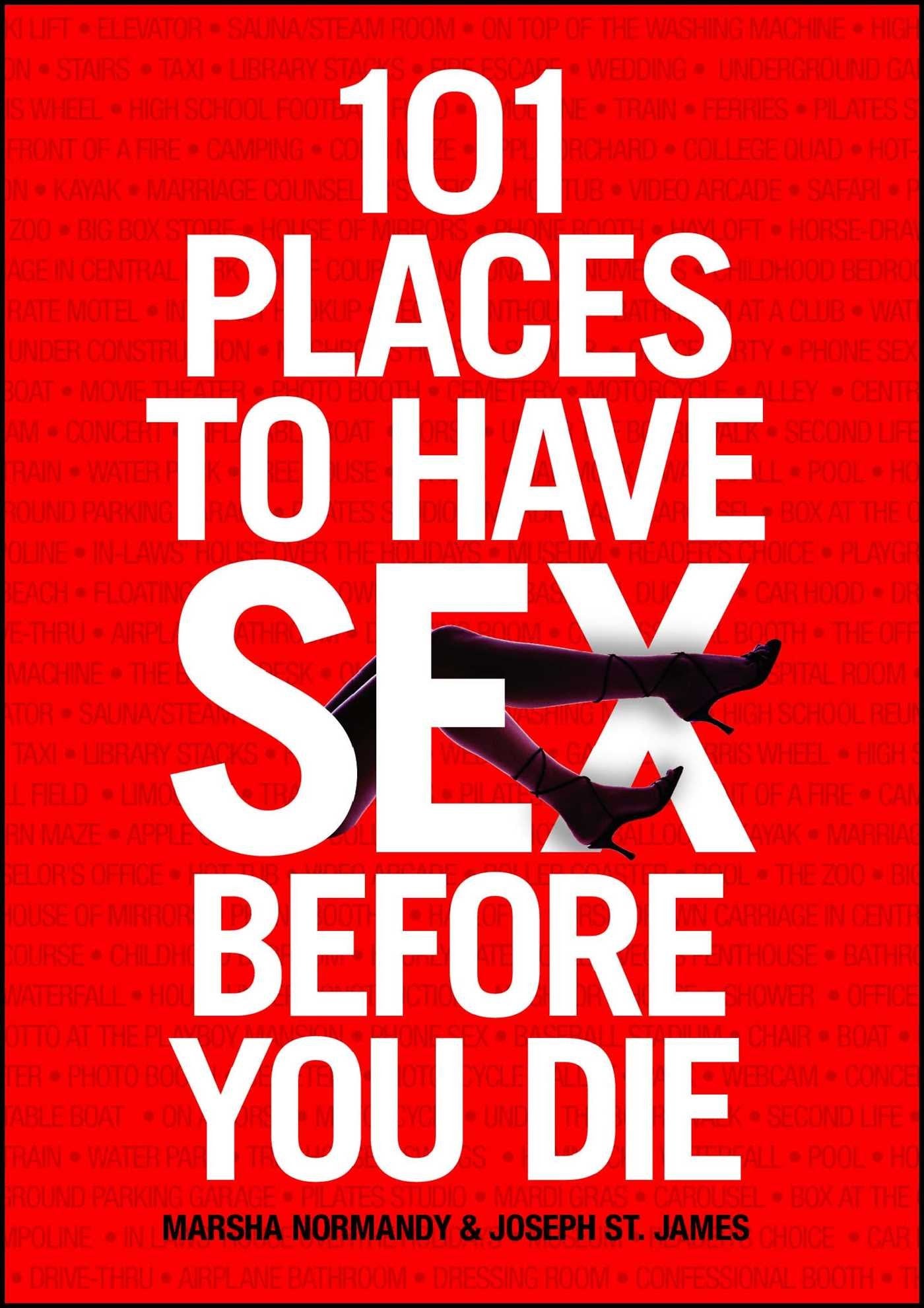 101 Places to Have Sex Before You Die Humour & Satire
