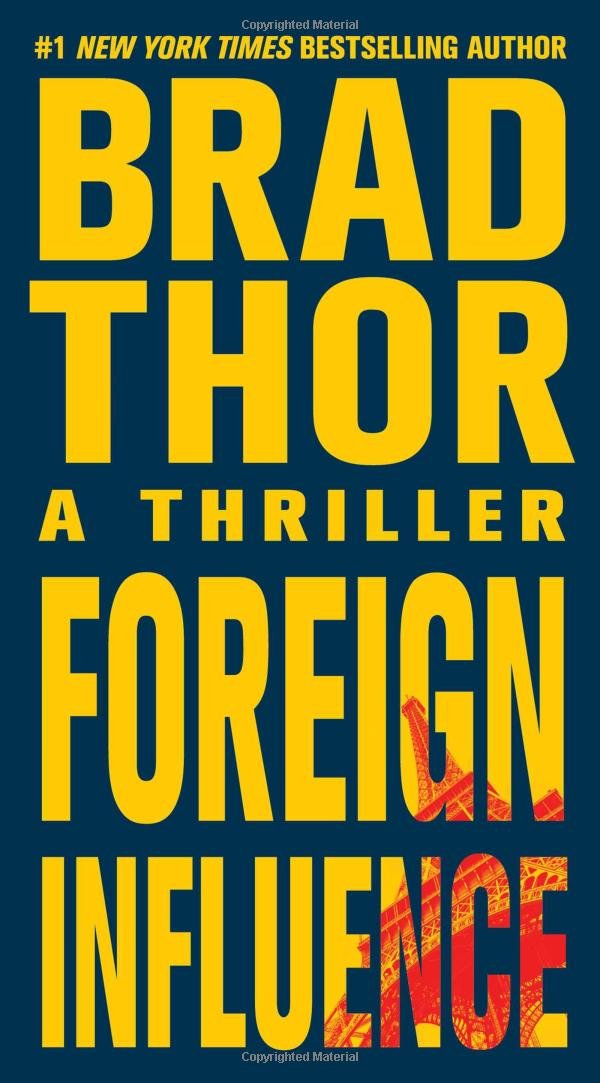 Foreign Influence, 9: A Thriller Action & Adventure