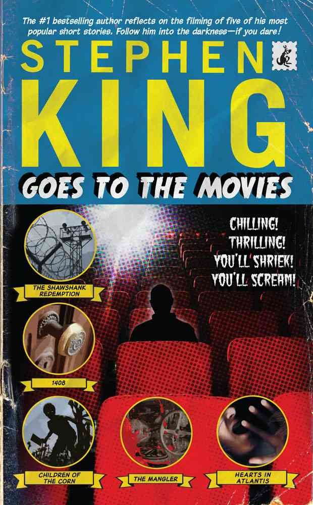 Stephen King Goes to the Movies Essays & Short Stories