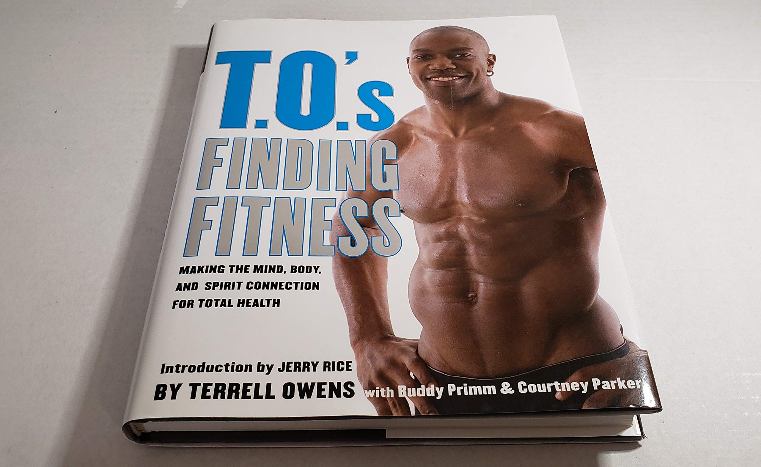 T.O.'s Finding Fitness: Making the Mind, Body, and Spirit Connection for Total Health Health, Nutrition & Fitness