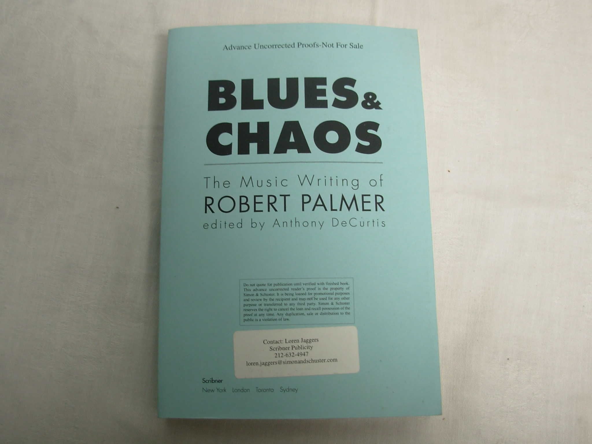 Blues & Chaos: The Music Writing of Robert Palmer Arts & Music