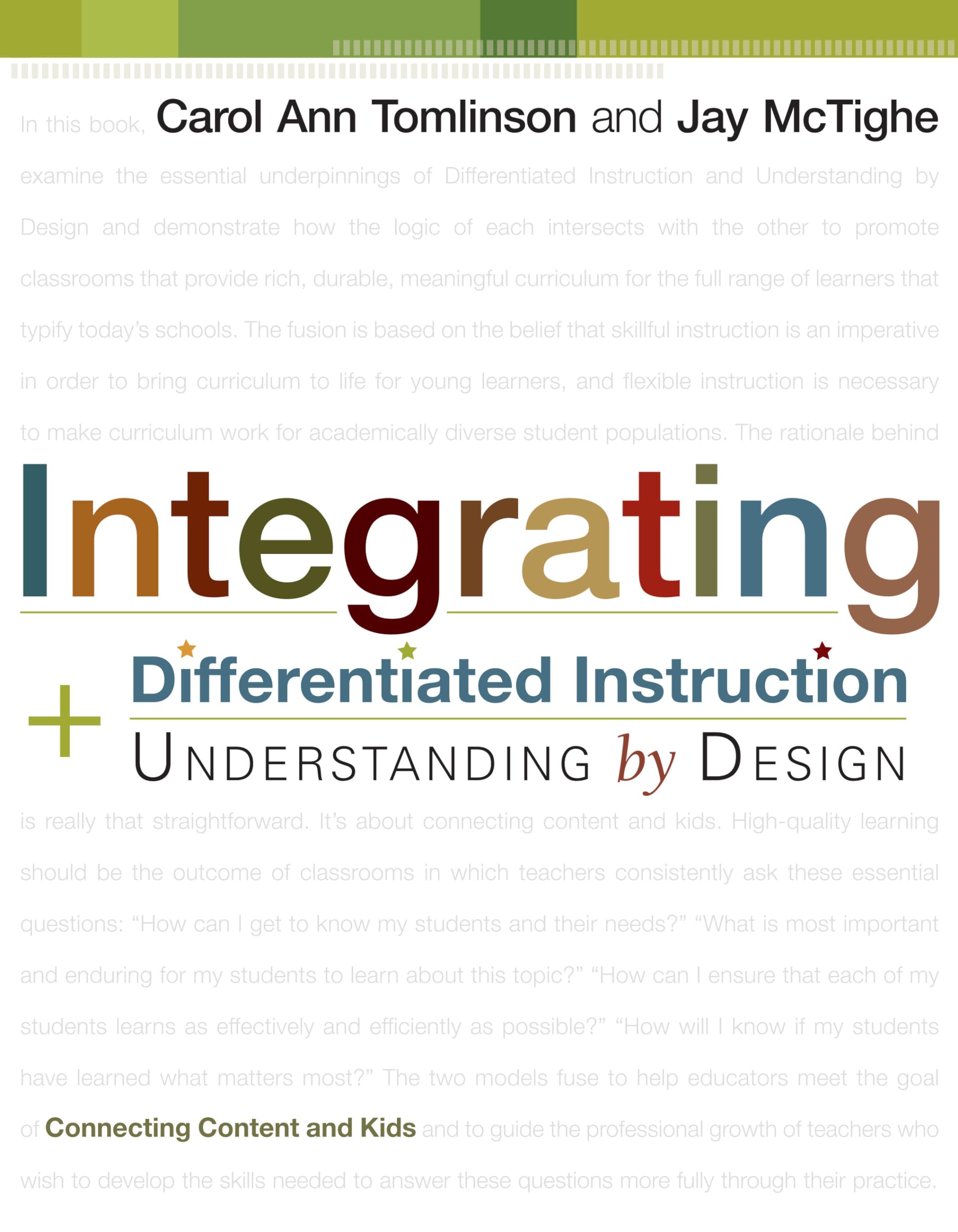 Integrating Differentiated Instruction and Understanding by Design: Connecting Content and Kids Business, Finance & Career