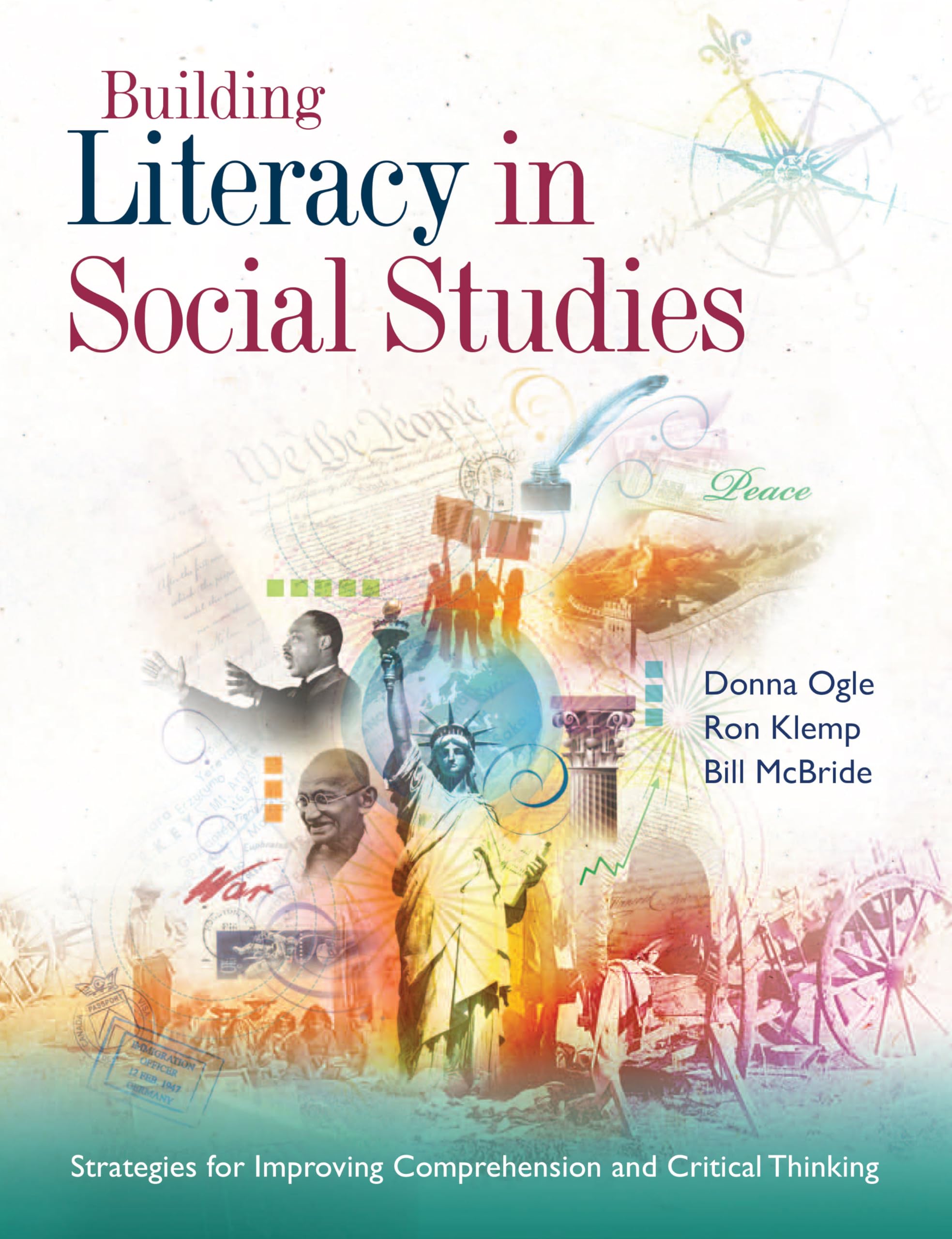 Building Literacy in Social Studies: Strategies for Improving Comprehension and Critical Thinking book