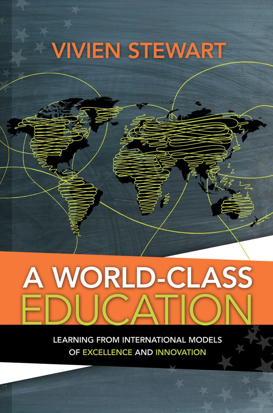 World-Class Education: Learning from International Models of Excellence and Innovation Study Guides