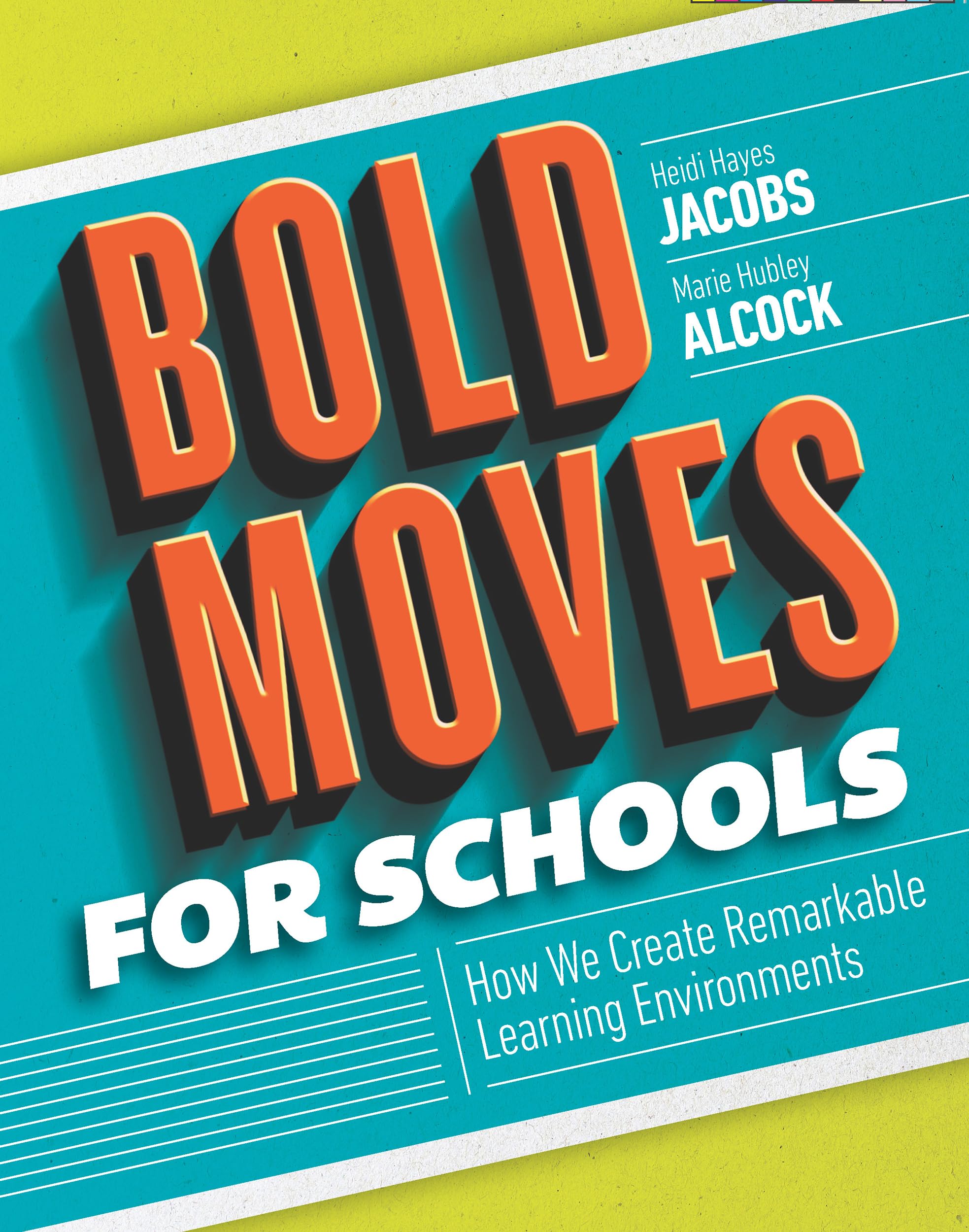 Bold Moves for Schools Business, Finance & Career
