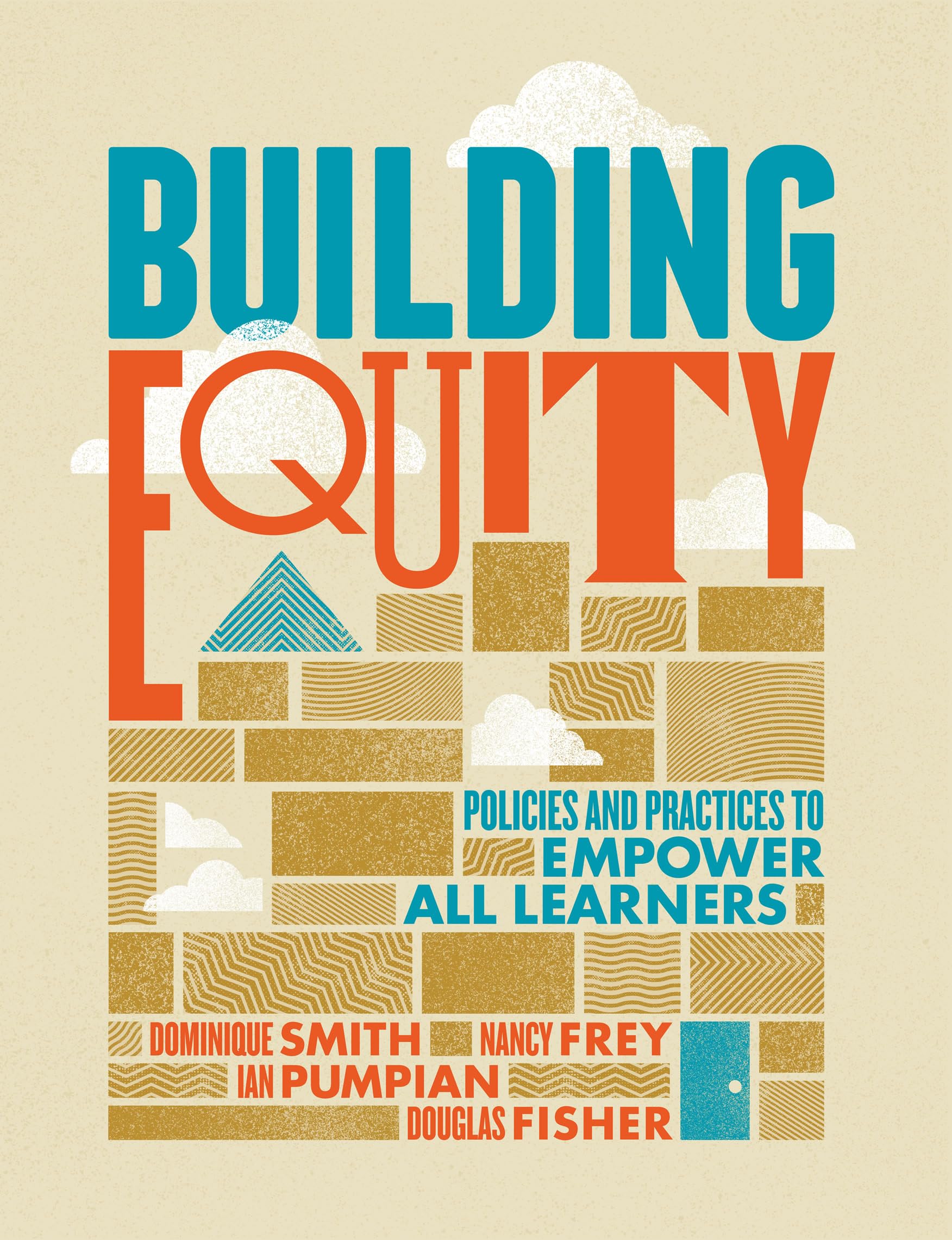 Building Equity: Policies and Practices to Empower All Learners Business, Finance & Career