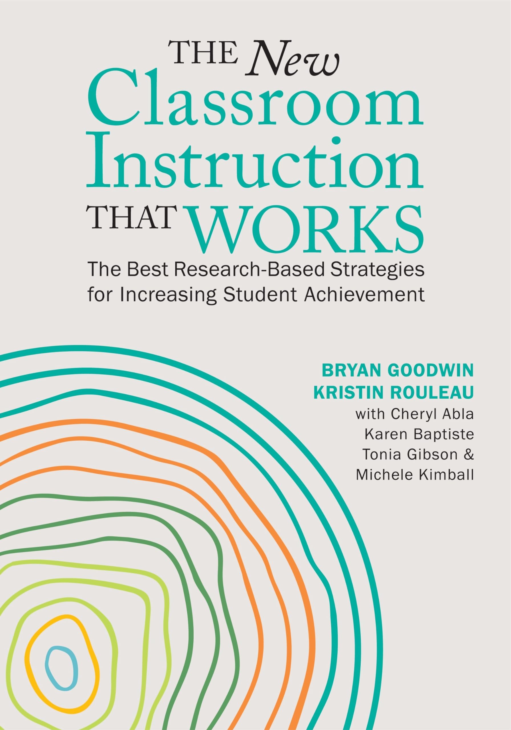 New Classroom Instruction That Works: The Best Research-Based Strategies for Increasing Student Achievement Education & Training