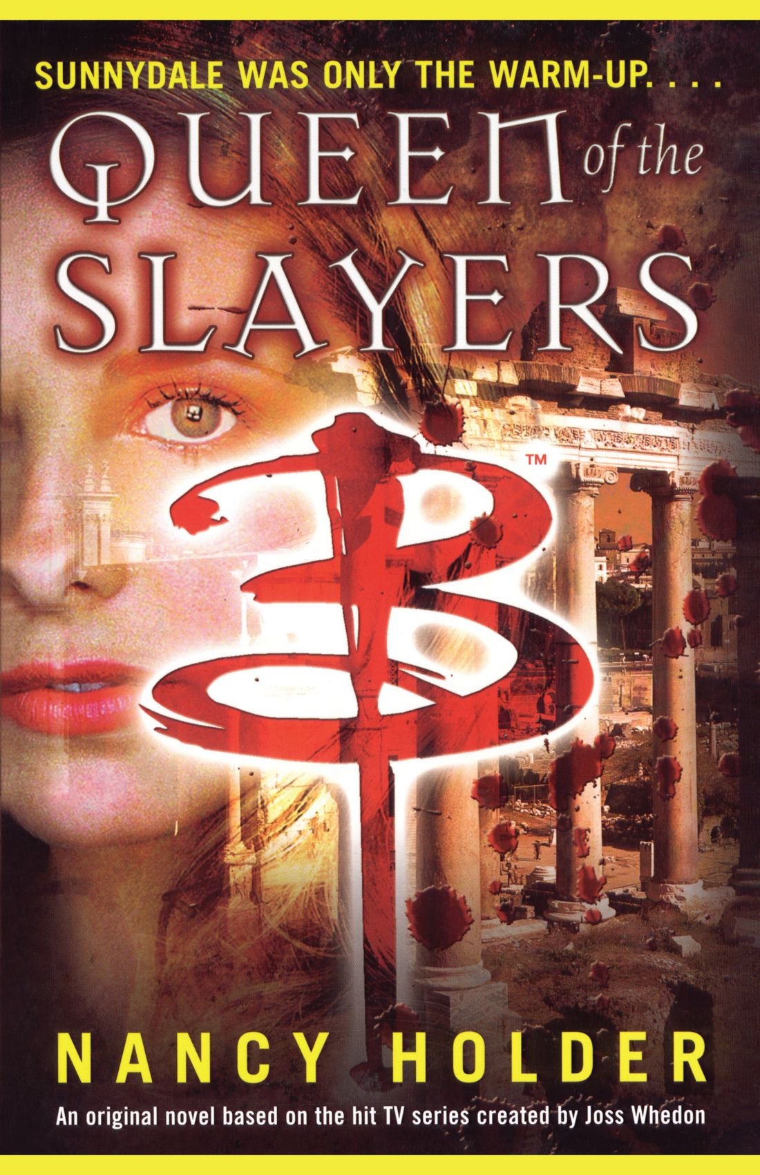 Queen of the Slayers (Buffy the Vampire Slayer) Contemporary literature
