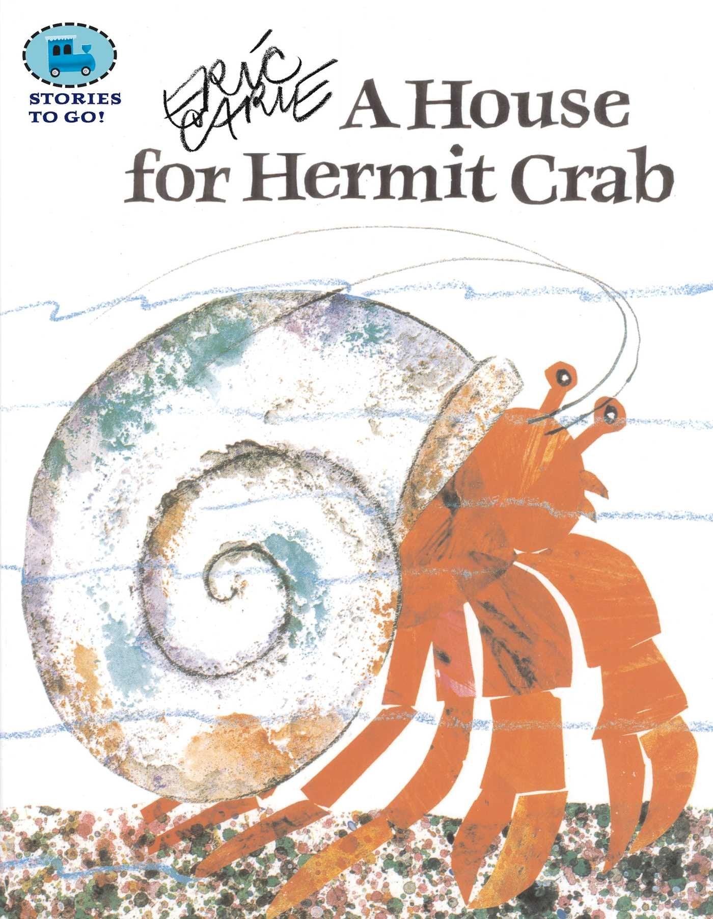 A House for Hermit Crab (Stories to Go!) Novels & Short Stories