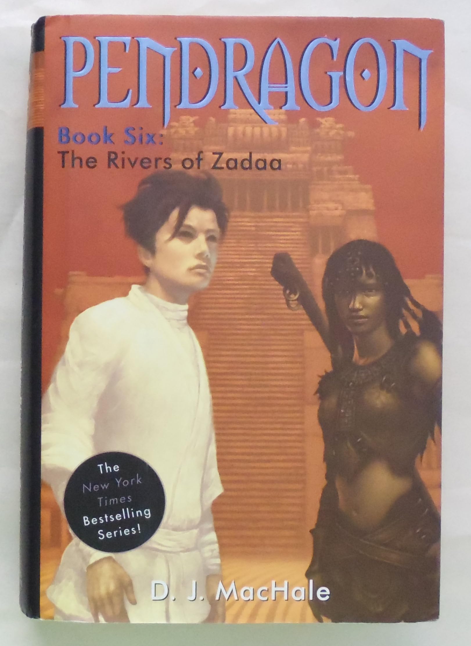 The Rivers of Zadaa (Volume 6) (Pendragon, Band 6) Fairy Tales & Legends