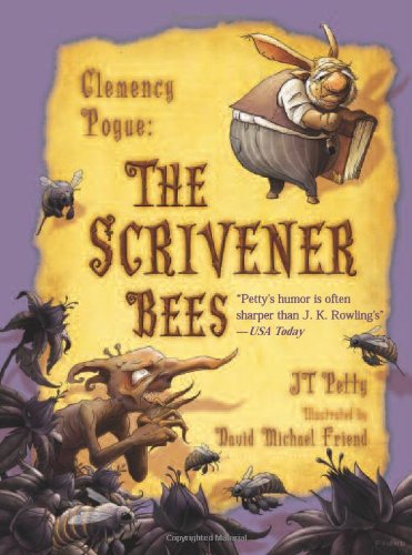 The Scrivener Bees (Clemency Pogue) Fairy Tales & Legends