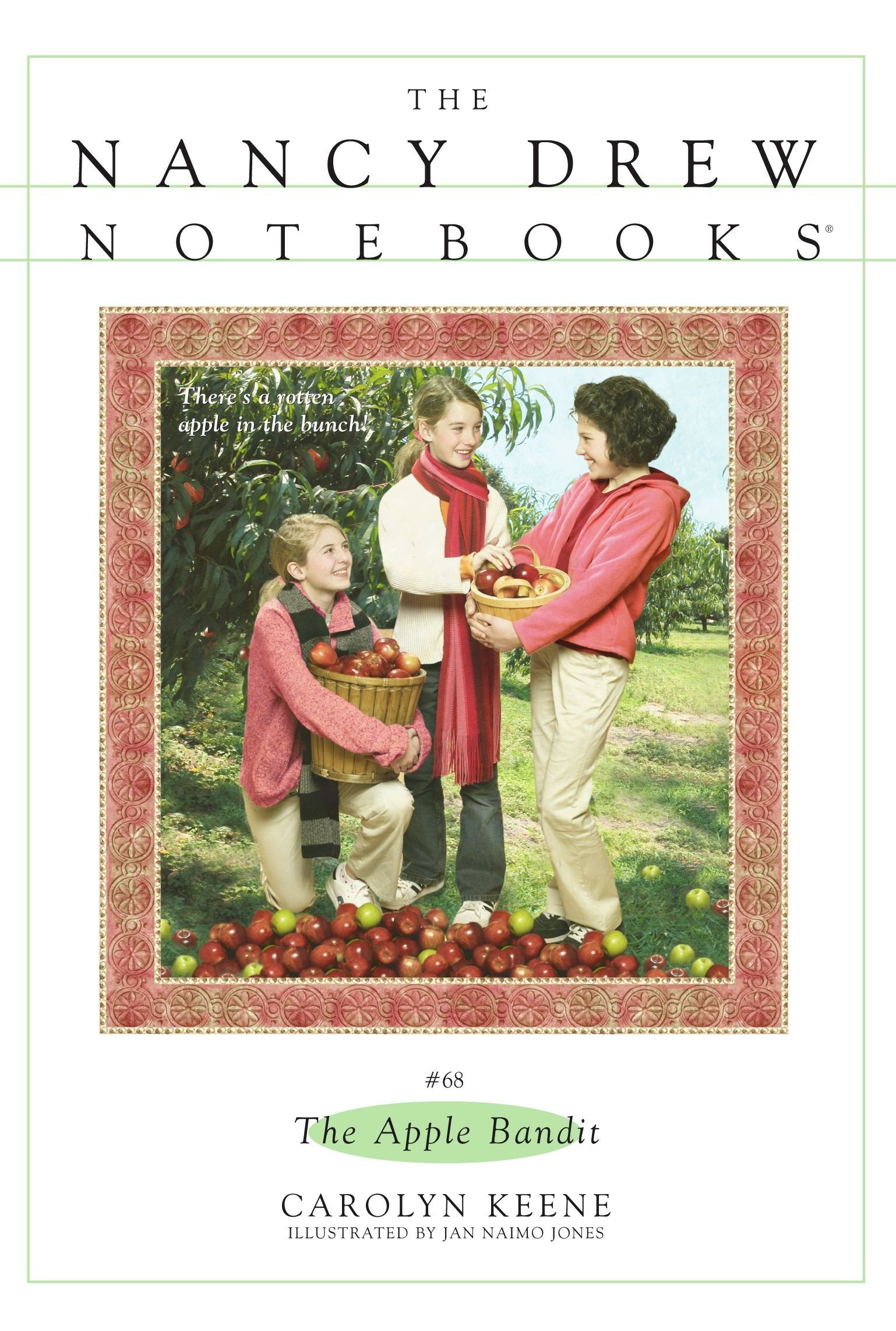 The Apple Bandit (Volume 68) (Nancy Drew Notebooks, Band 68) Novels & Short Stories