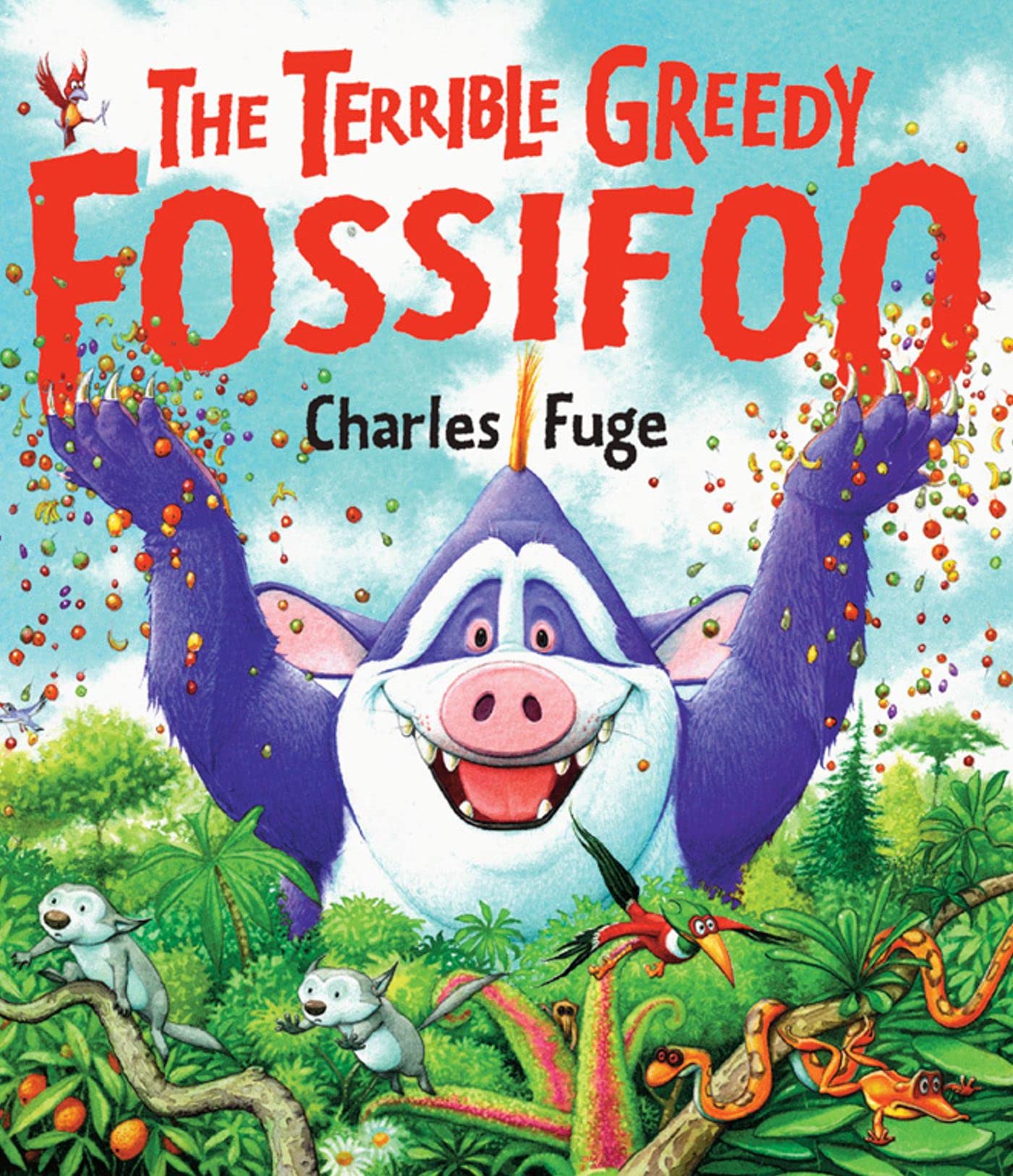 The Terrible Greedy Fossifoo book