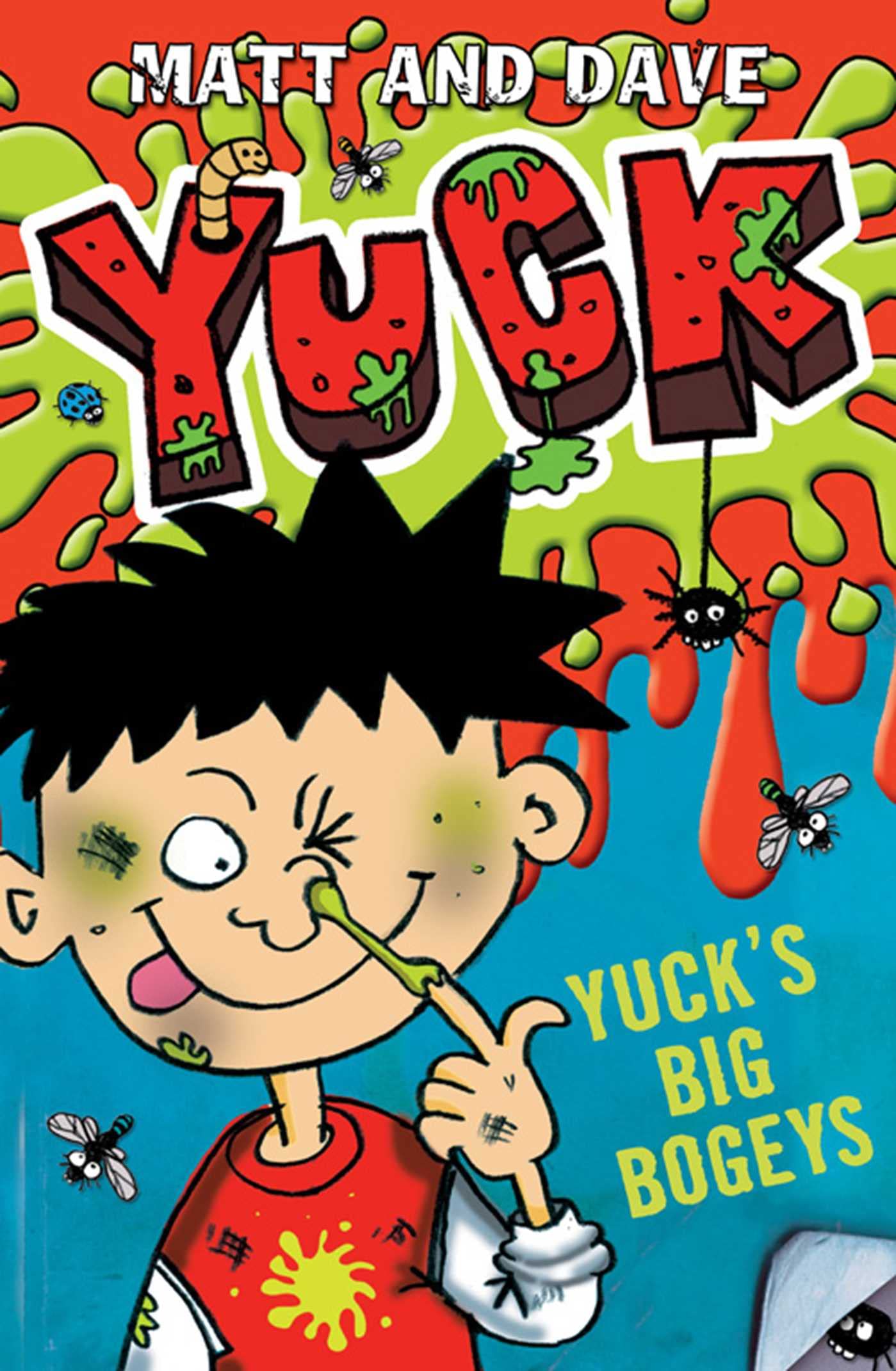 Yuck's big bogies and Yuck's smelly socks (YUck Series) book
