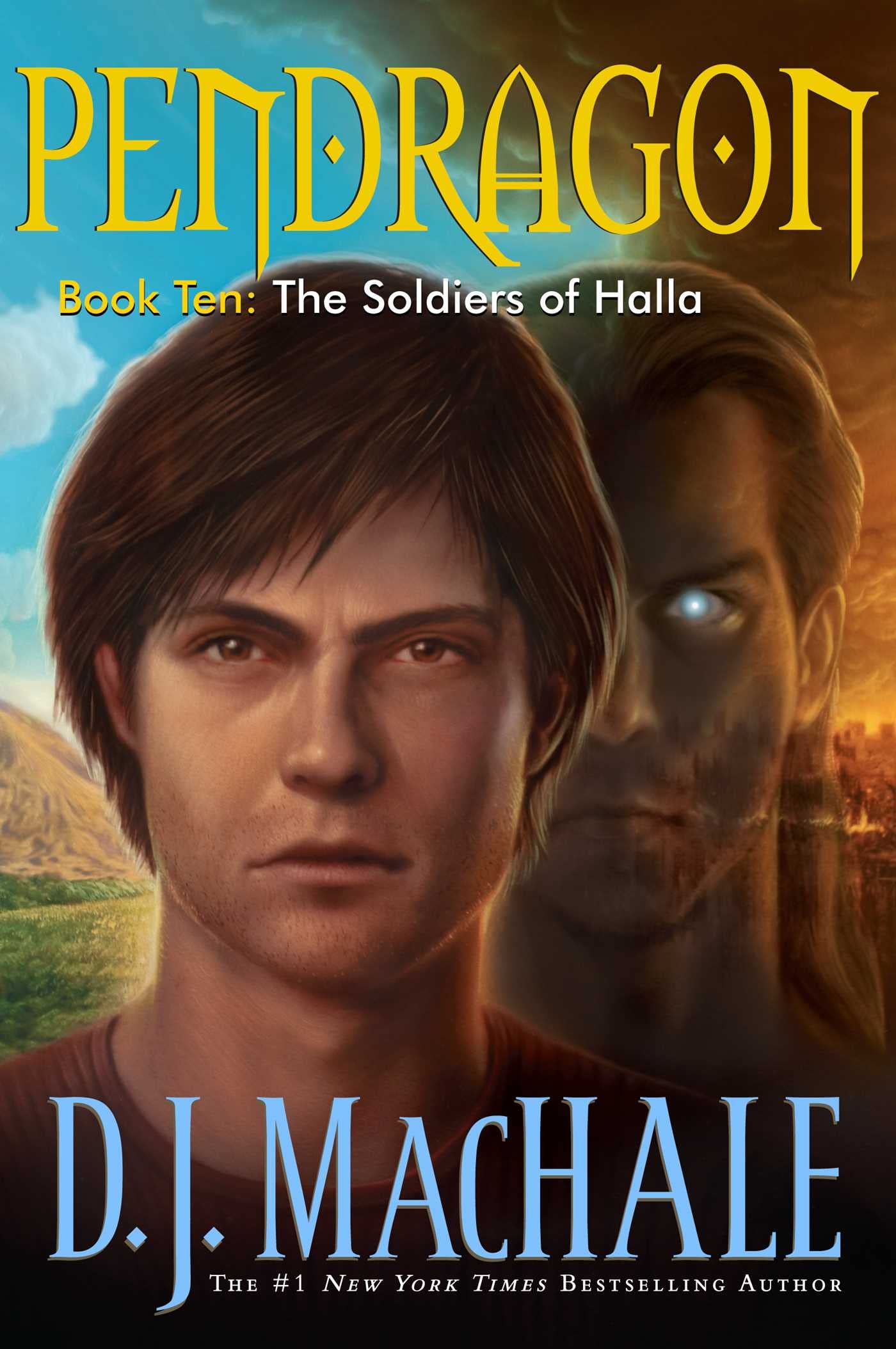 The Soldiers of Halla (Volume 10) (Pendragon, Band 10) Fairy Tales & Legends