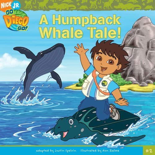 A Humpback Whale Tale (Go, Diego, Go!, Band 2) Novels & Short Stories