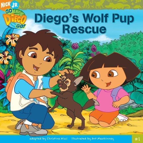 Diego's Wolf Pup Rescue (Go, Diego, Go!, Band 1) Non-fiction