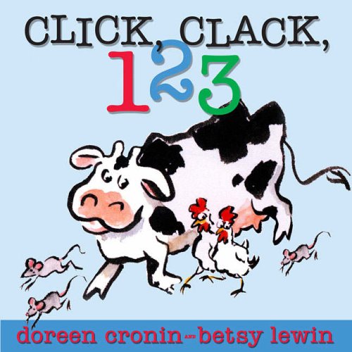 Cronin, D: Click, Clack, 123 Novels & Short Stories for children