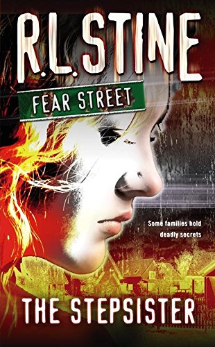 The Stepsister (Fear Street) Novels & Short Stories