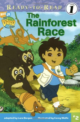 The Rainforest Race (Go, Diego, Go! Ready-to-read Level 1, Band 2) Novels & Short Stories